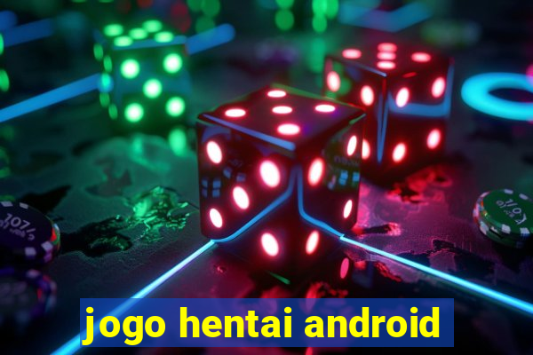 jogo hentai android